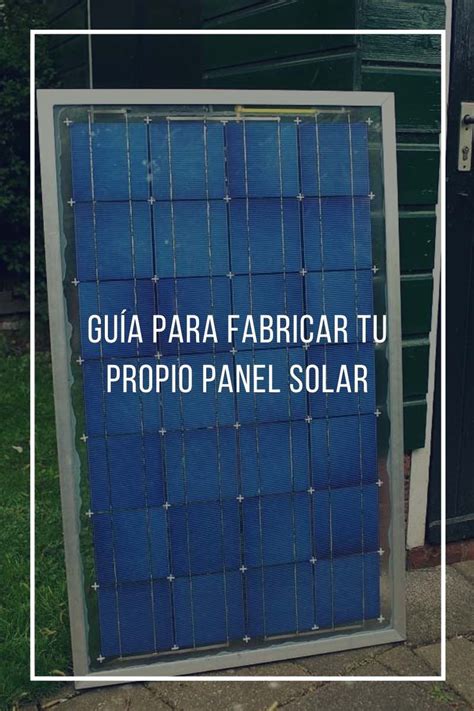 crear barato tu propio panel solar